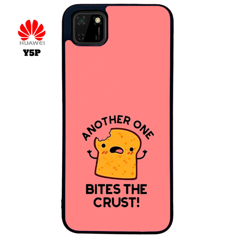 Another One Bites The Crust Phone Case Huawei Y5P Phone Case Cover