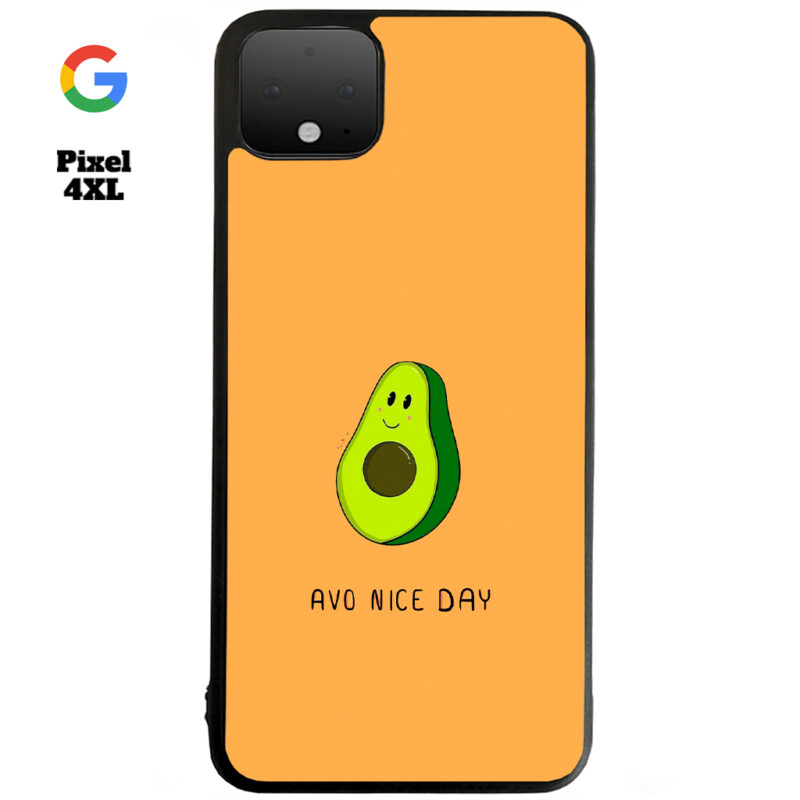 Avo Nice Day Phone Case Google Pixel 4XL Phone Case Cover