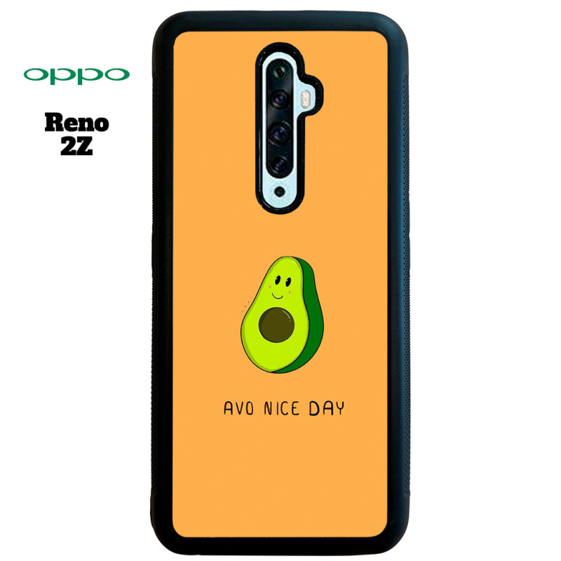 Avo Nice Day Phone Case Oppo Reno 2Z Phone Case Cover