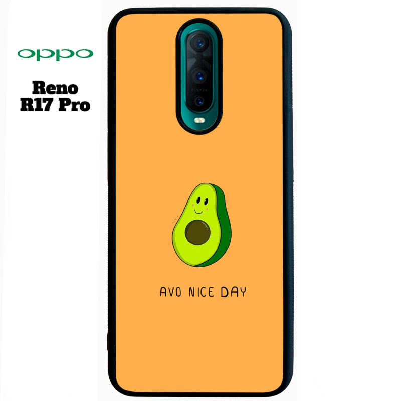 Avo Nice Day Phone Case Oppo Reno R17 Pro Phone Case Cover