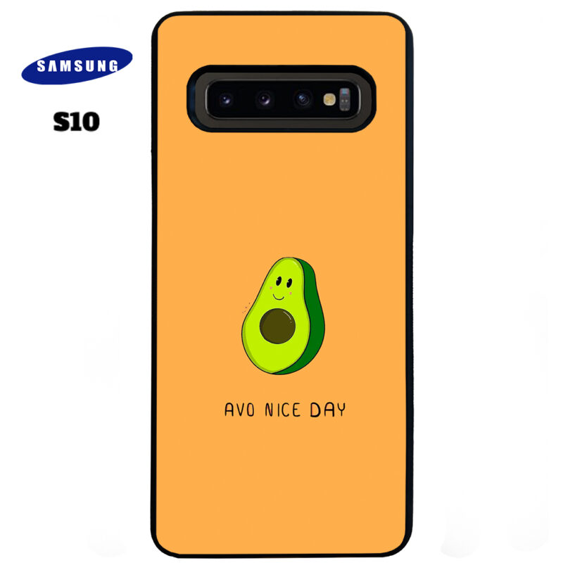Avo Nice Day Phone Case Samsung Galaxy S10 Phone Case Cover