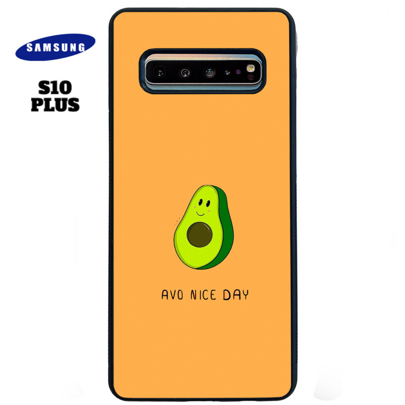 Avo Nice Day Phone Case Samsung Galaxy S10 Plus Phone Case Cover