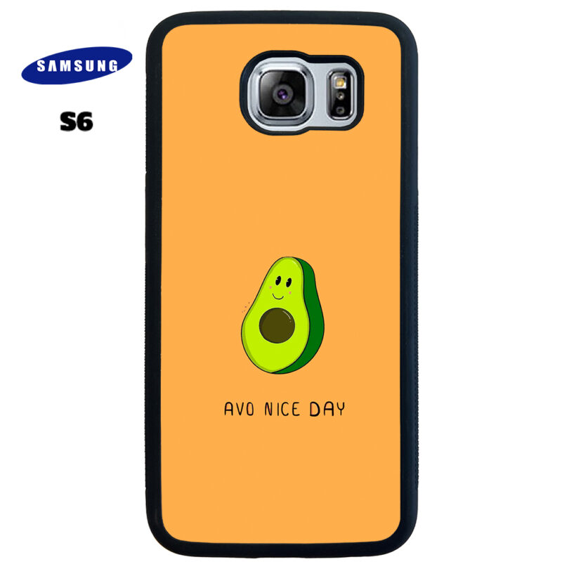 Avo Nice Day Phone Case Samsung Galaxy S6 Phone Case Cover