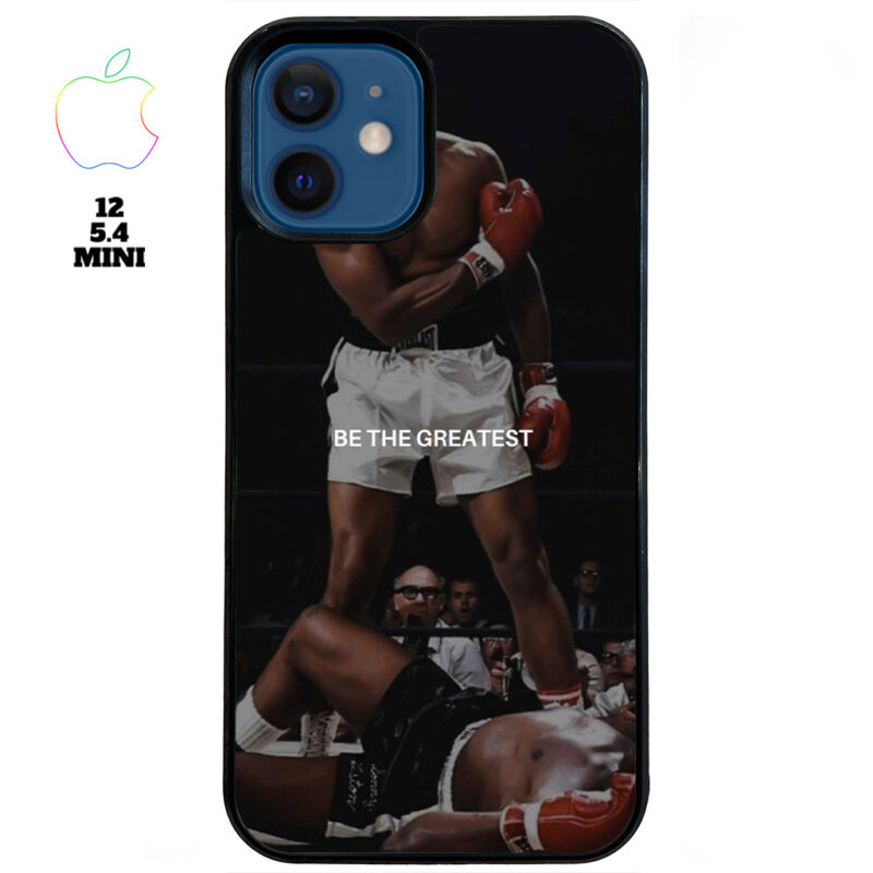 Be The Greatest Apple iPhone Case Apple iPhone 12 5 4 Mini Phone Case Phone Case Cover