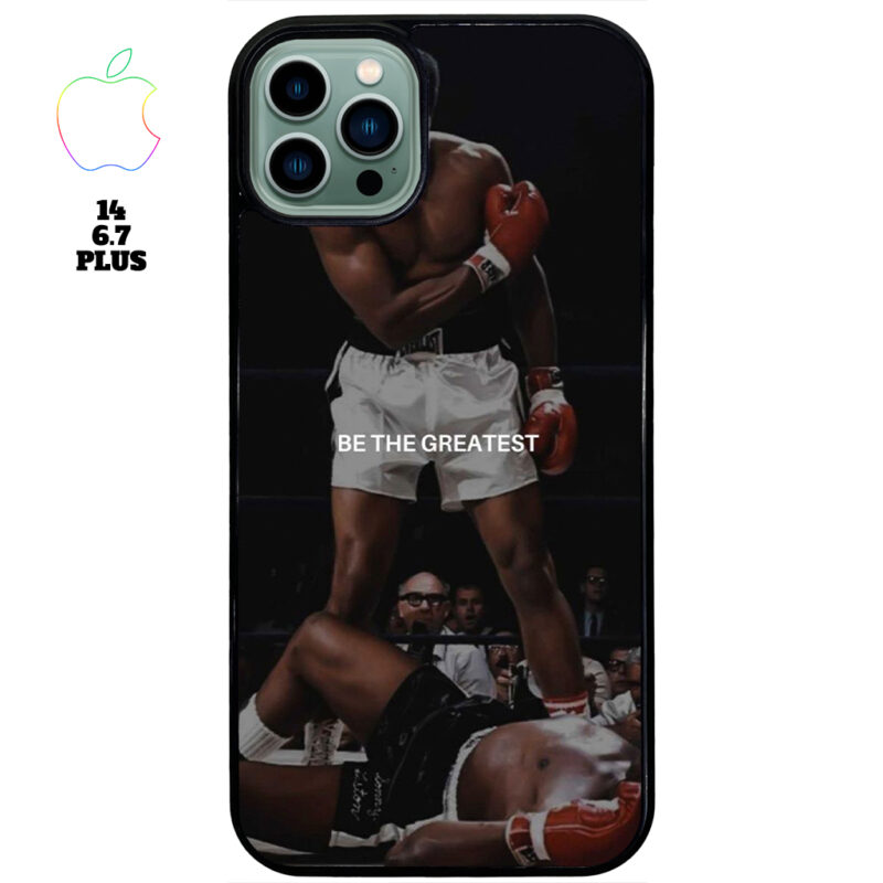 Be The Greatest Apple iPhone Case Apple iPhone 14 6.7 Plus Phone Case Phone Case Cover