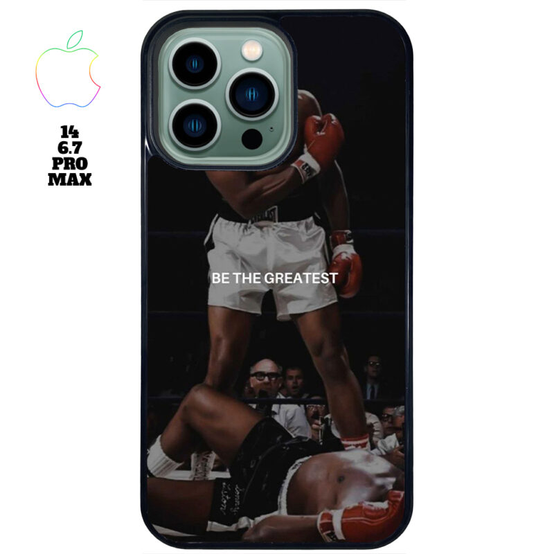 Be The Greatest Apple iPhone Case Apple iPhone 14 6.7 Pro Max Phone Case Phone Case Cover