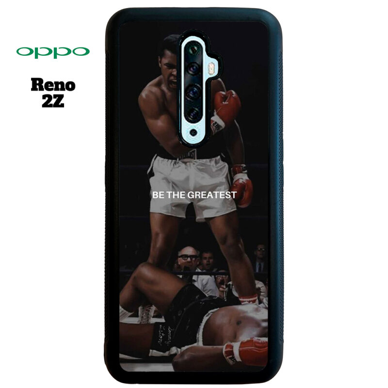 Be The Greatest Phone Case Oppo Reno 2Z Phone Case Cover