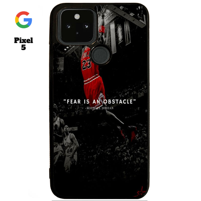 Fear Is An Obstacle Phone Case Google Pixel 5 Phone Case Cover