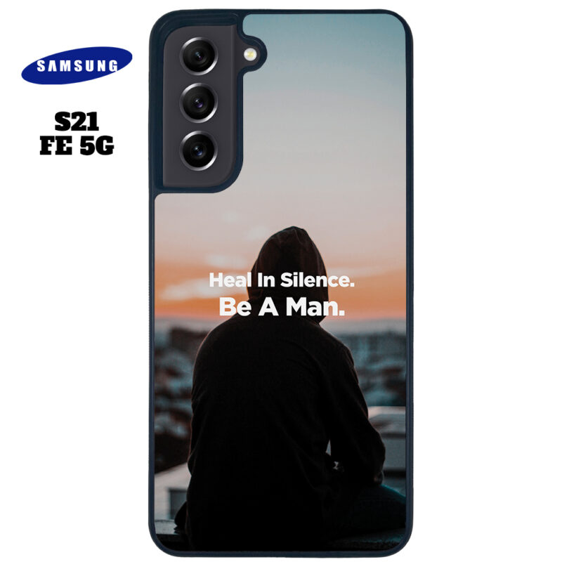 Heal In Silence Phone Case Samsung Galaxy S21 FE 5G Phone Case Cover