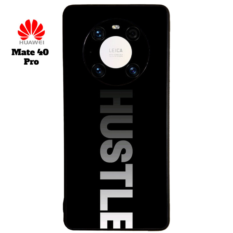 Hustle Phone Case Huawei Mate 40 Pro Phone Case Cover Image