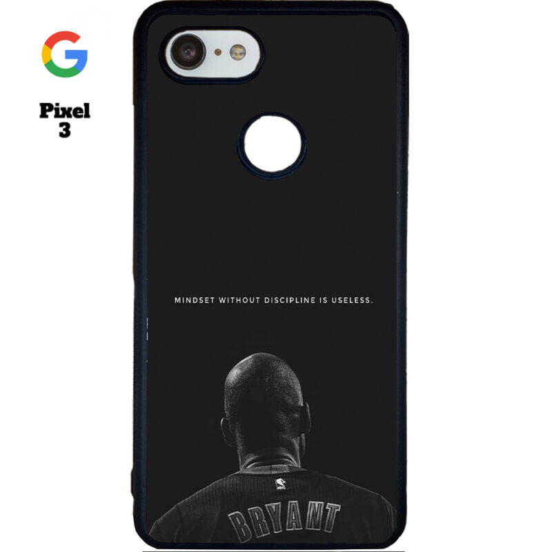 Mind Set Without Discipline Is Useless Phone Case Google Pixel 3 Phone Case Cover