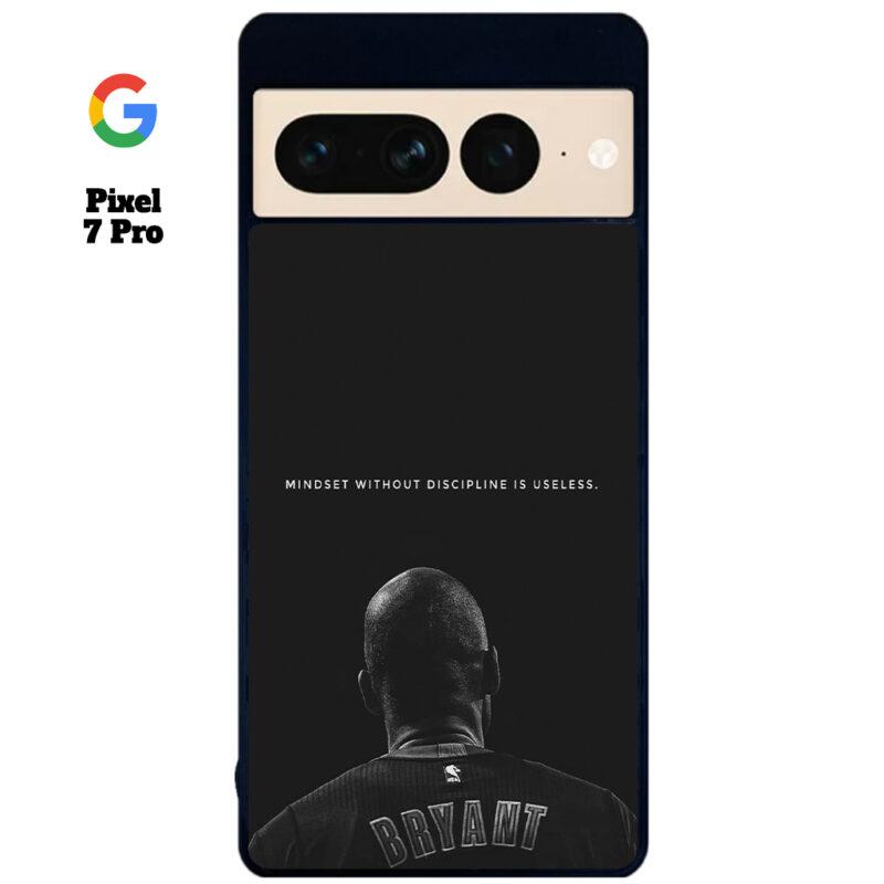 Mind Set Without Discipline Is Useless Phone Case Google Pixel 7 Pro Phone Case Cover