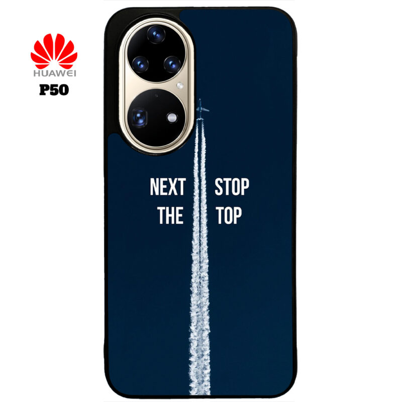 Next Stop the Top Phone Case Huawei P50 Phone Phone Case Cover