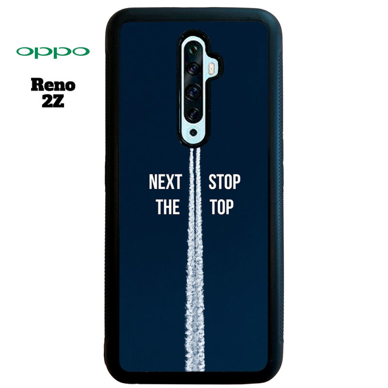 Next Stop the Top Phone Case Oppo Reno 2Z Phone Case Cover