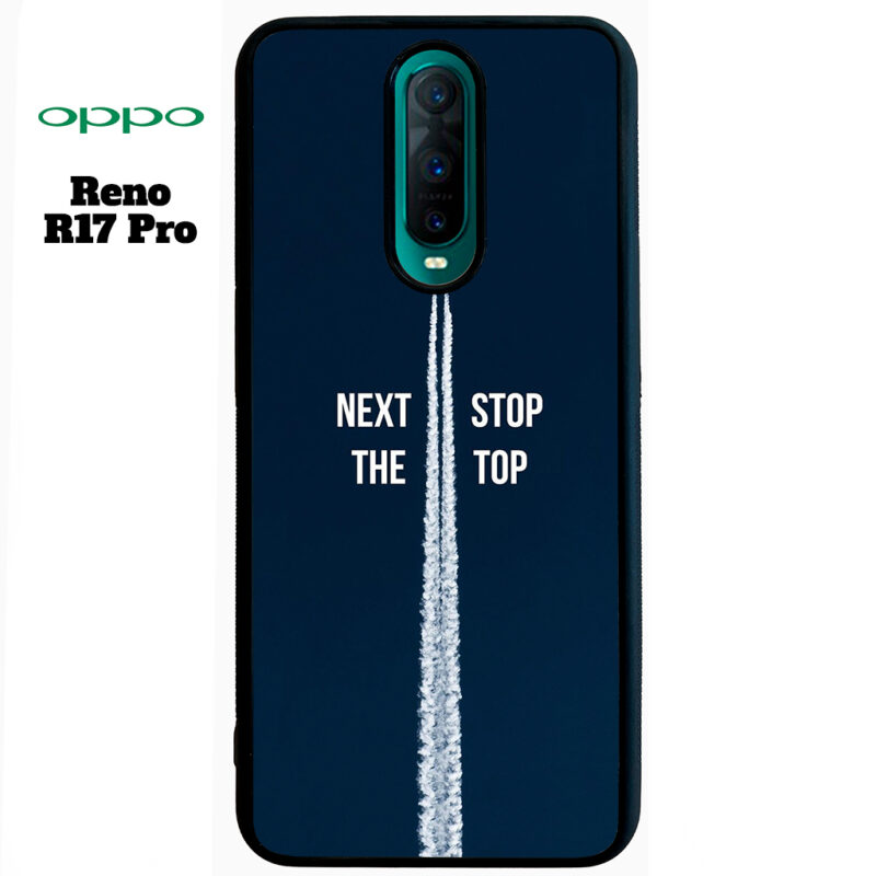 Next Stop the Top Phone Case Oppo Reno R17 Pro Phone Case Cover
