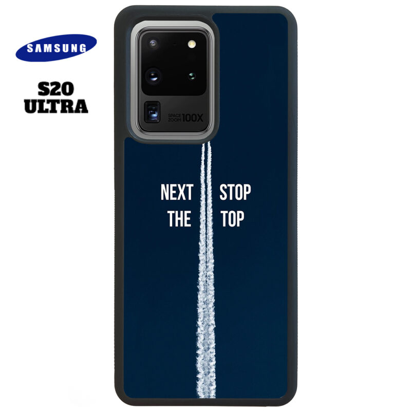 Next Stop the Top Phone Case Samsung Galaxy S20 Ultra Phone Case Cover