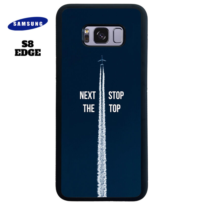 Next Stop the Top Phone Case Samsung Galaxy S8 Plus Phone Case Cover