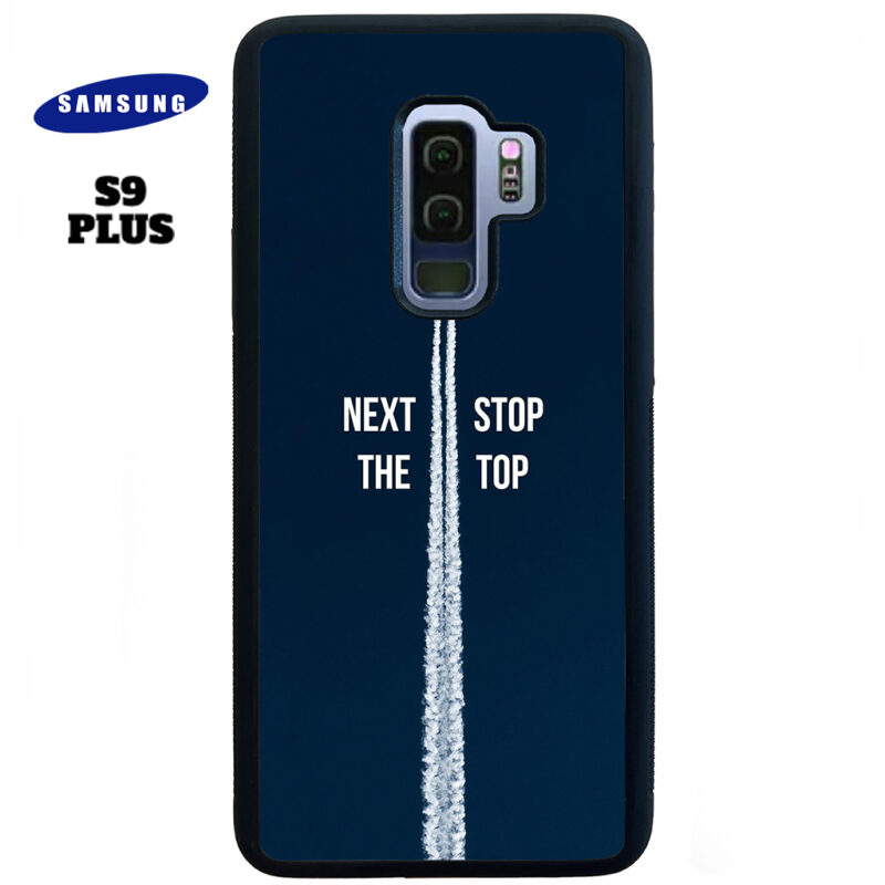 Next Stop the Top Phone Case Samsung Galaxy S9 Plus Phone Case Cover