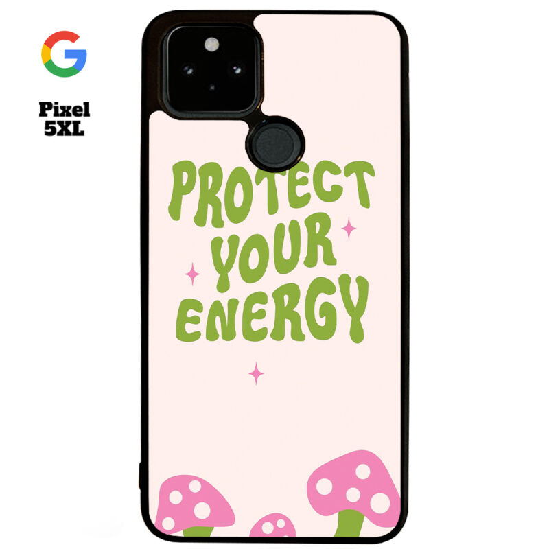 Protect Your Energy Phone Case Google Pixel 5XL Phone Case Cover