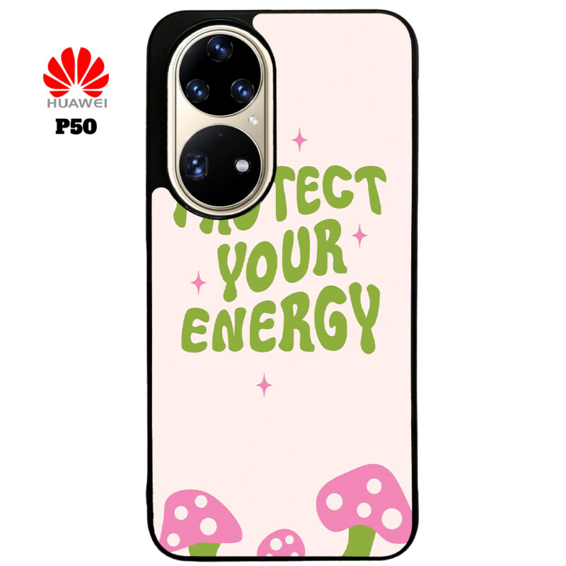 Protect Your Energy Phone Case Huawei P50 Phone Phone Case Cover