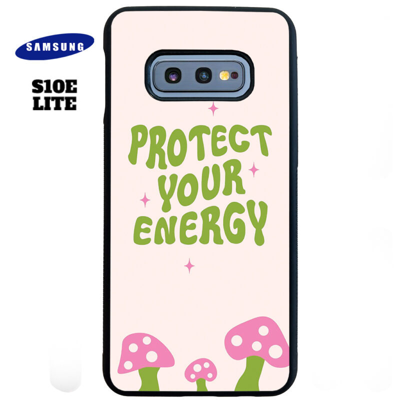 Protect Your Energy Phone Case Samsung Galaxy S10e Lite Phone Case Cover