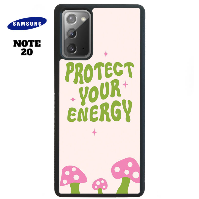 Protect Your Energy Phone Case Samsung Note 20 Phone Case Cover