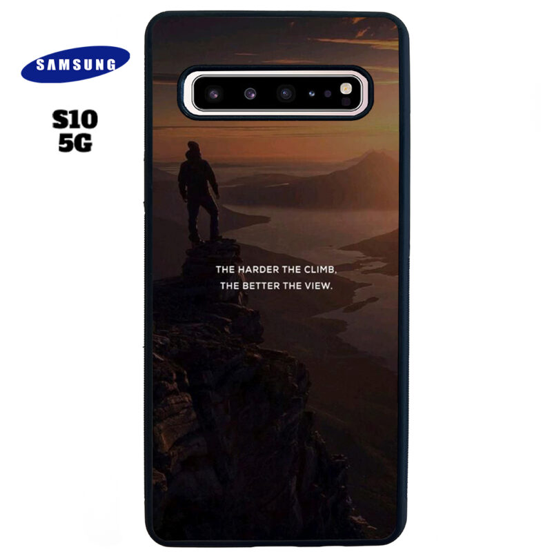 The Harder The Climb the Better The View Phone Case Samsung Galaxy S10 5G Phone Case Cover